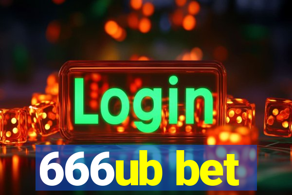 666ub bet